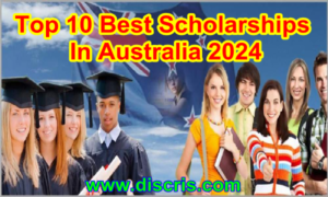 Top 10 Best Scholarships In Australia 2024